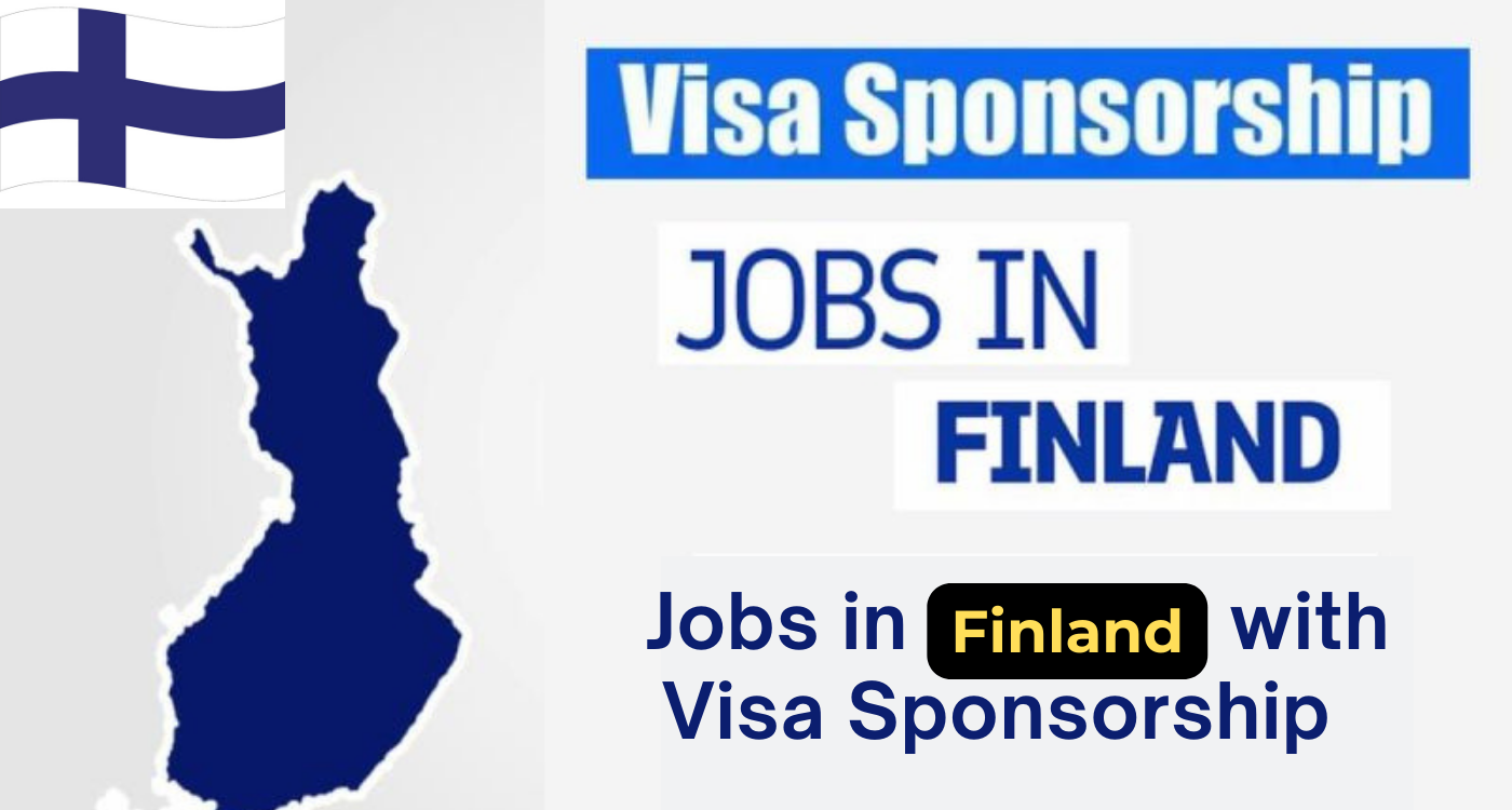 Jobs in Finland for Foreigners