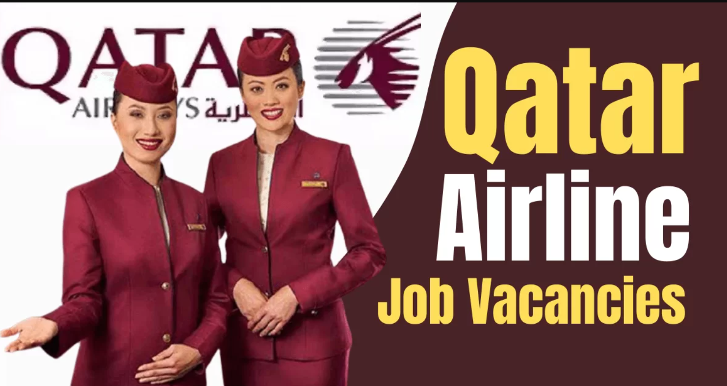 Qatar Airways Vacancies in Doha, Qatar