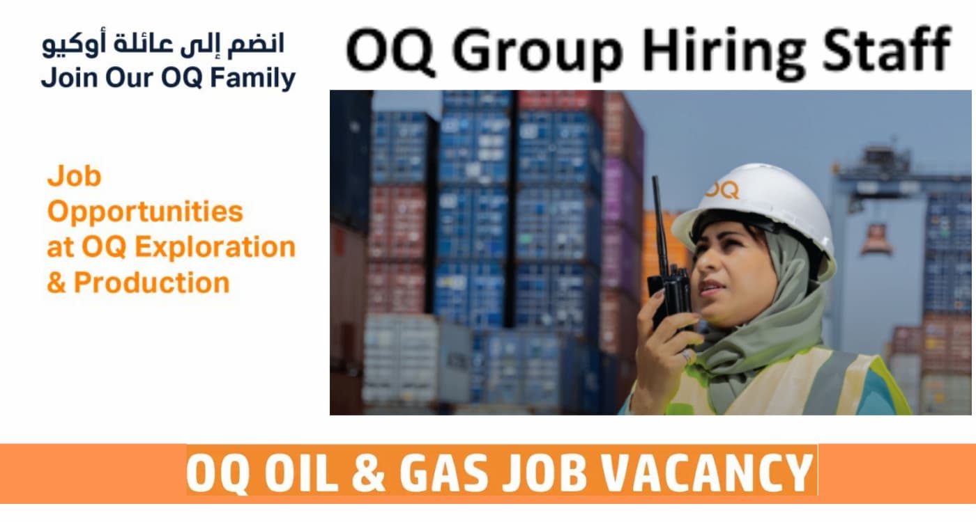 OQ Job Oman Vacancy